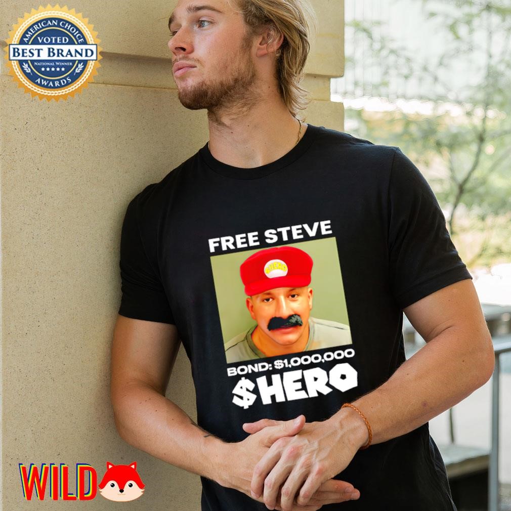 Steve Will Do It free steve the hero bond 1000000 Mario shirt 