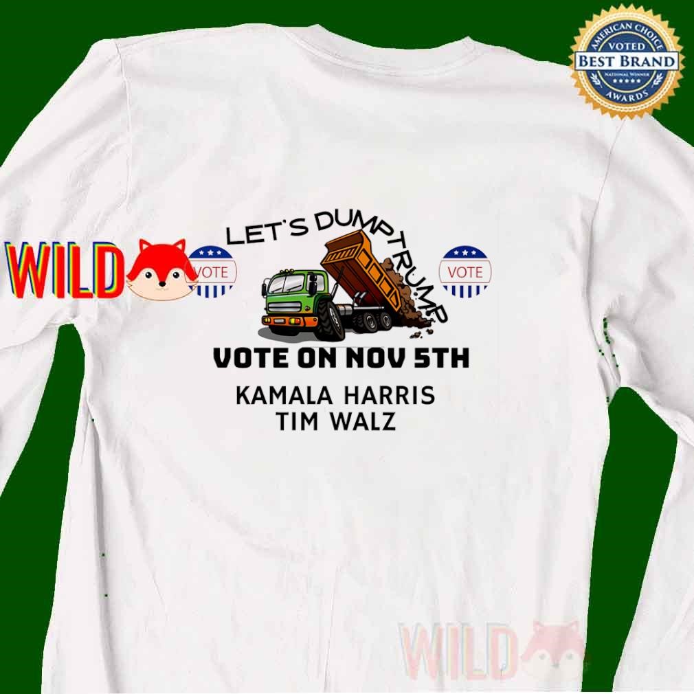 Let's Dump Trump Anti Trump Harris Walz sweatshirt
