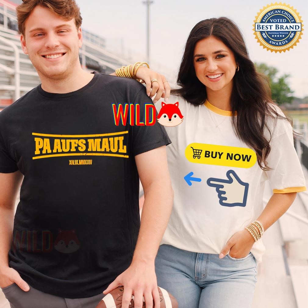 Stefan Raab Wearing Pa Aufs Maul Shirt, hoodie, sweater, long sleeve and tank top