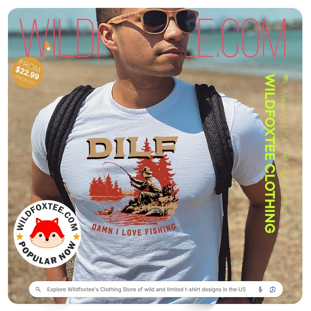 DILF Damn I Love Fishing Vintage shirt, sweater, Tees & Merch
